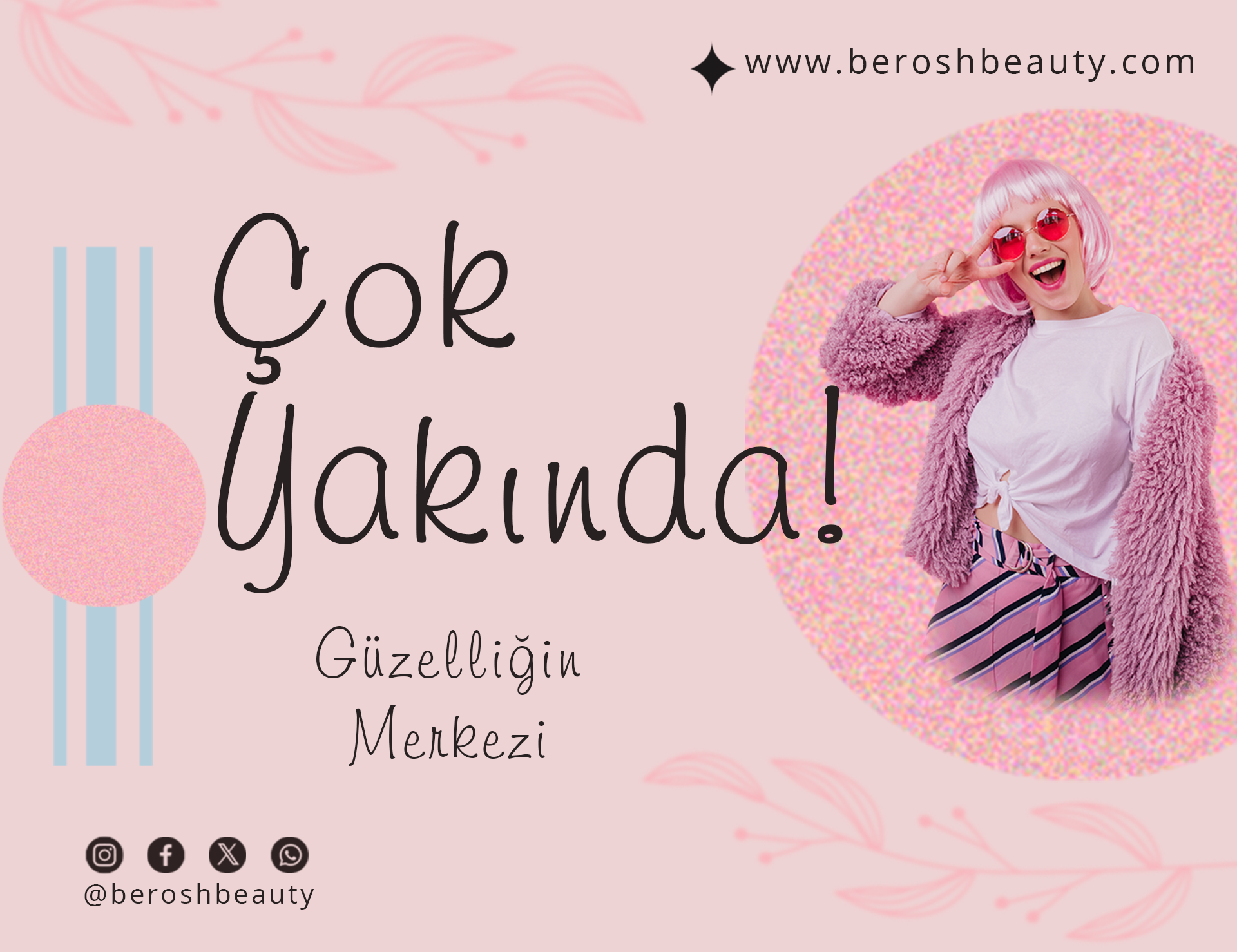 Berosh Beauty Güzellik Merkezi - Güzellik Doğalında Var!